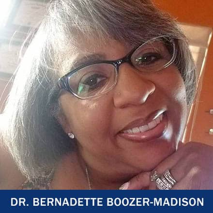 Dr. Bernadette Boozer-Madison with the text Dr. Bernadette Boozer-Madison