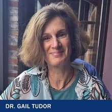 Dr. Gail Tudor with the text Dr. Gail Tudor