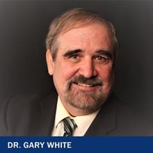 Dr. Gary White with the text Dr. Gary White