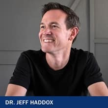 Dr. Jeff Haddox with the text Dr. Jeff Haddox