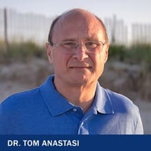 Dr. Tom Anastasi with the text Dr. Tom Anastasi