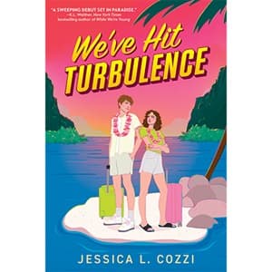 Jessica L. Cozzi's "We've Hit Turbulence" book jacket image, featuring an illustration of a man and a woman on an island with their luggage.