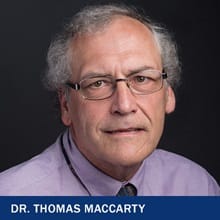 Dr. Thomas MacCarty with text Dr. Thomas MacCarty