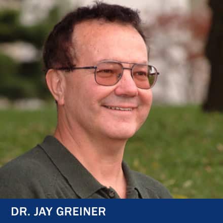 Dr. Jay Greiner with text Dr. Jay Greiner