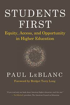 Book Titled Students First by Paul LeBlanc