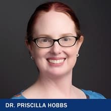 Dr. Priscilla Hobbs and the text Dr. Priscilla Hobbs