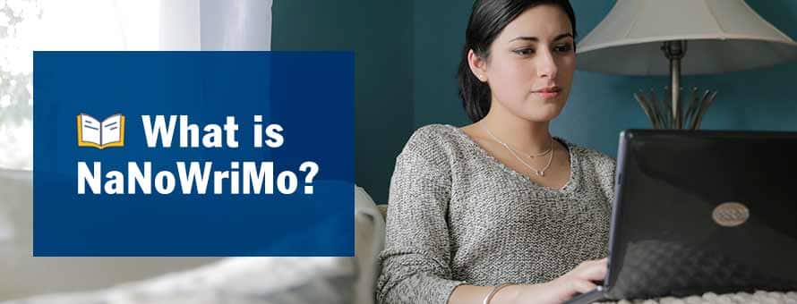 A woman working on her learning what is NaNoWriMo?