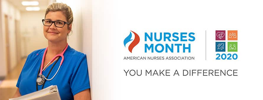 SNHU nursing graduate Kristina Libby, the logos for the American Nurses Association Nurses Month and the text You Make a Difference.