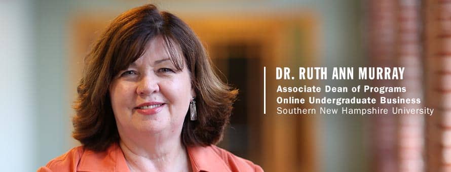 Dr. Ruth Ann Murray, Associate Dean of Programs, Online Undergraduate Business at SNHU