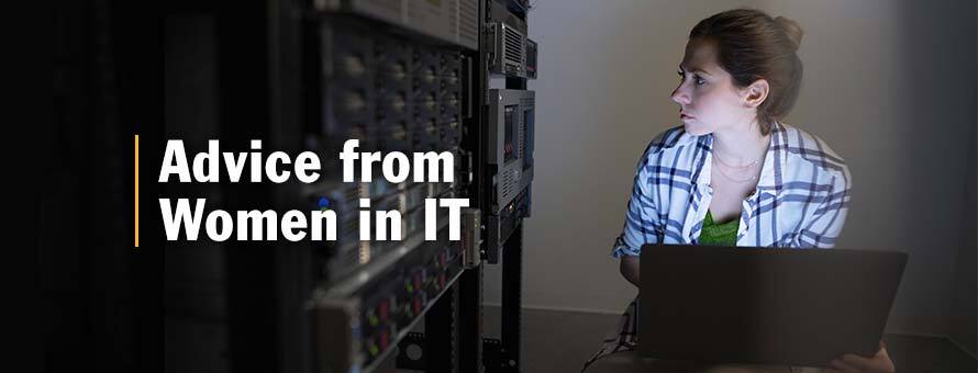 IT professional with a laptop inside a server room and the text Advice from women in IT