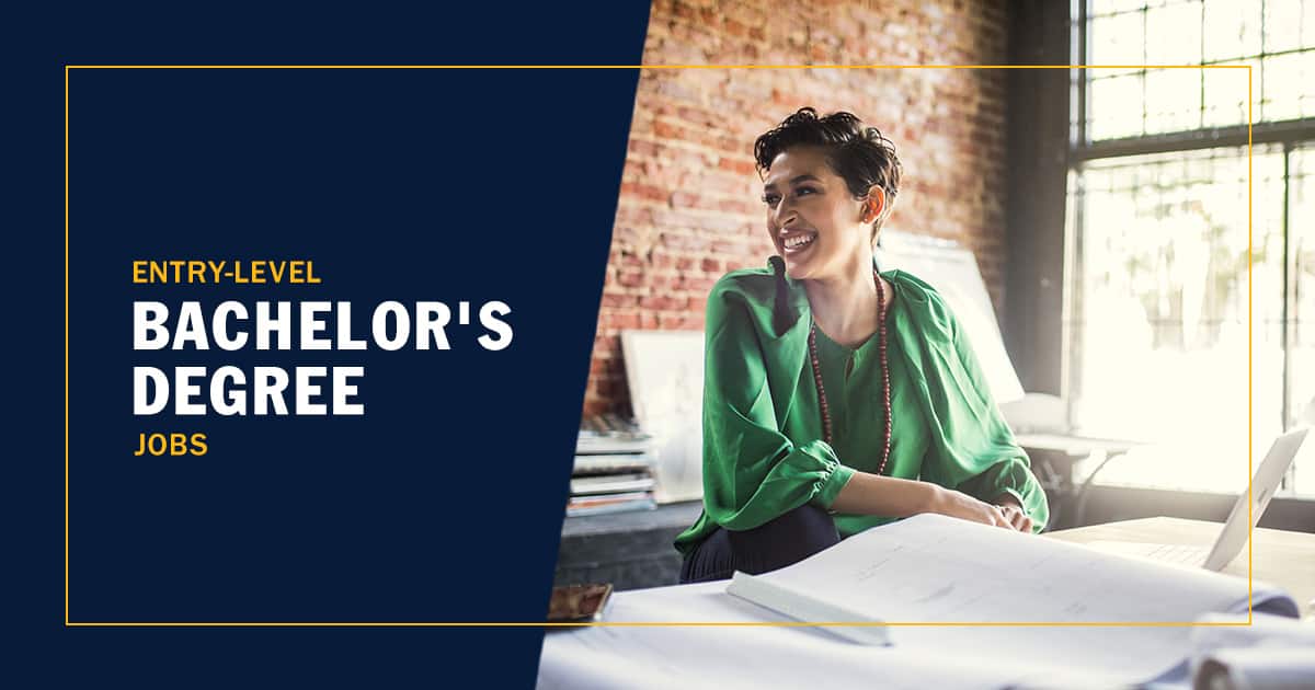 What Jobs Can You Get with a Bachelor’s Degree?